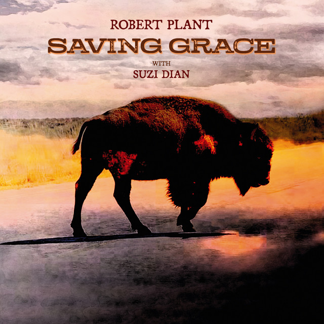 Robert Plant Announces ‘Saving Grace’ First Album Featuring New Band & Vocalist Suzi Dian Out September 26 on Nonesuch Records